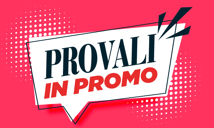 Provali in Promo